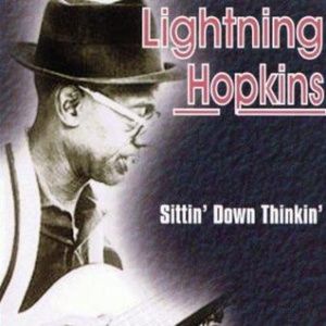 lightin' hopkins sittin' down thinkin' UK blues cd - texas guitar mojo hand